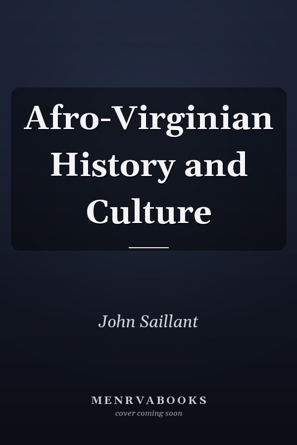 Afro-Virginian History and Culture