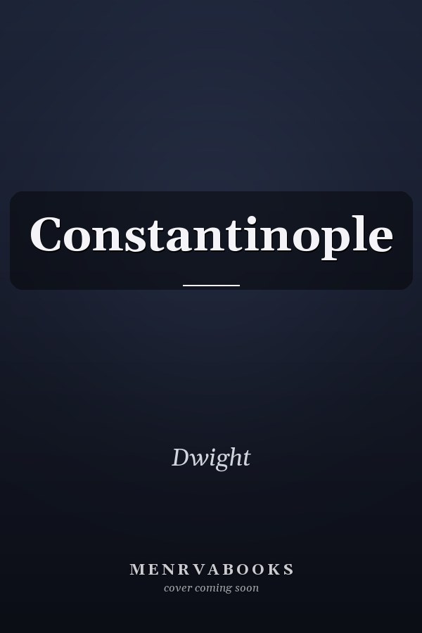 Constantinople
