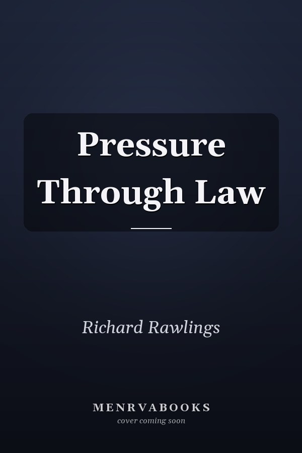 Pressure Through Law