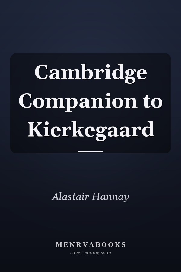Cambridge Companion to Kierkegaard