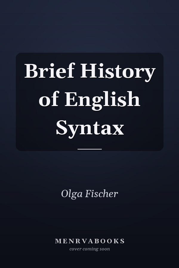 Brief History of English Syntax