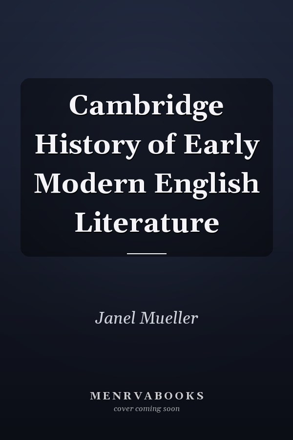 Cambridge History of Early Modern English Literature