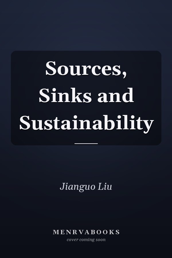 Sources, Sinks and Sustainability