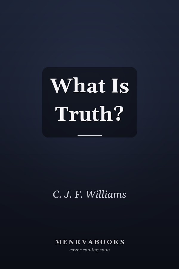 What Is Truth?