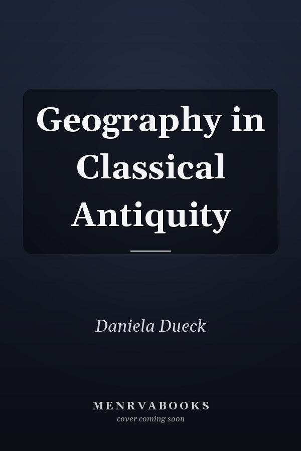 Geography in Classical Antiquity