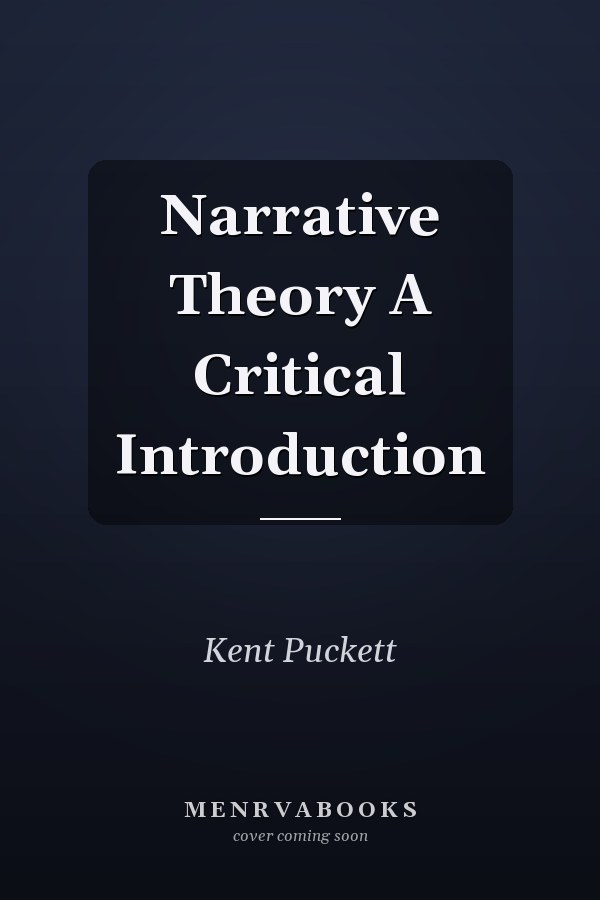Narrative Theory A Critical Introduction