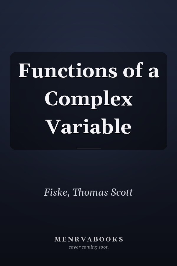Functions of a Complex Variable