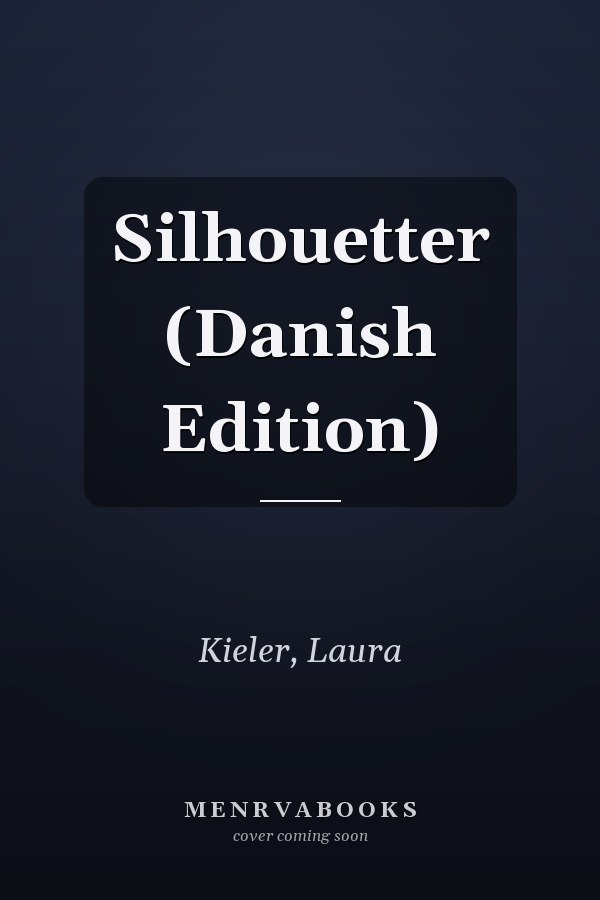 Silhouetter (Danish Edition)