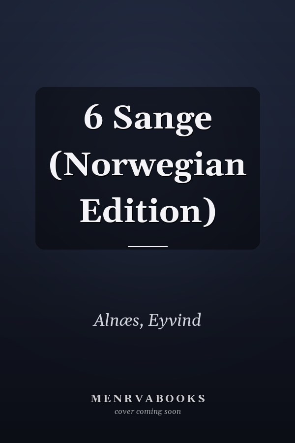 6 Sange (Norwegian Edition)