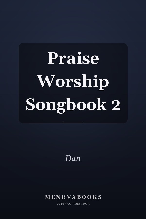 Praise Worship Songbook 2
