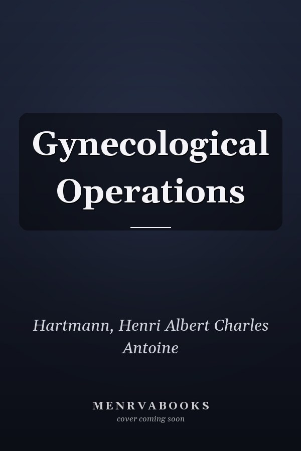 Gynecological Operations