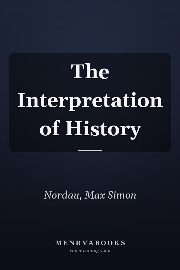 The Interpretation of History