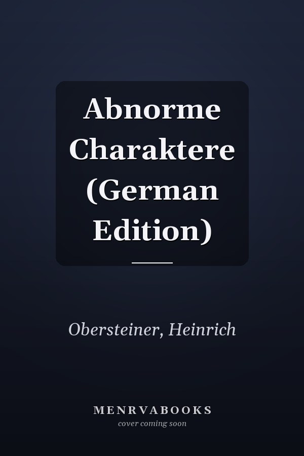 Abnorme Charaktere (German Edition)