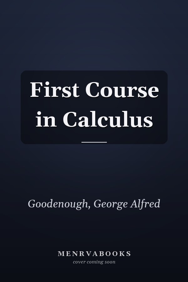First Course in Calculus