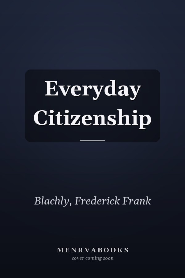 Everyday Citizenship