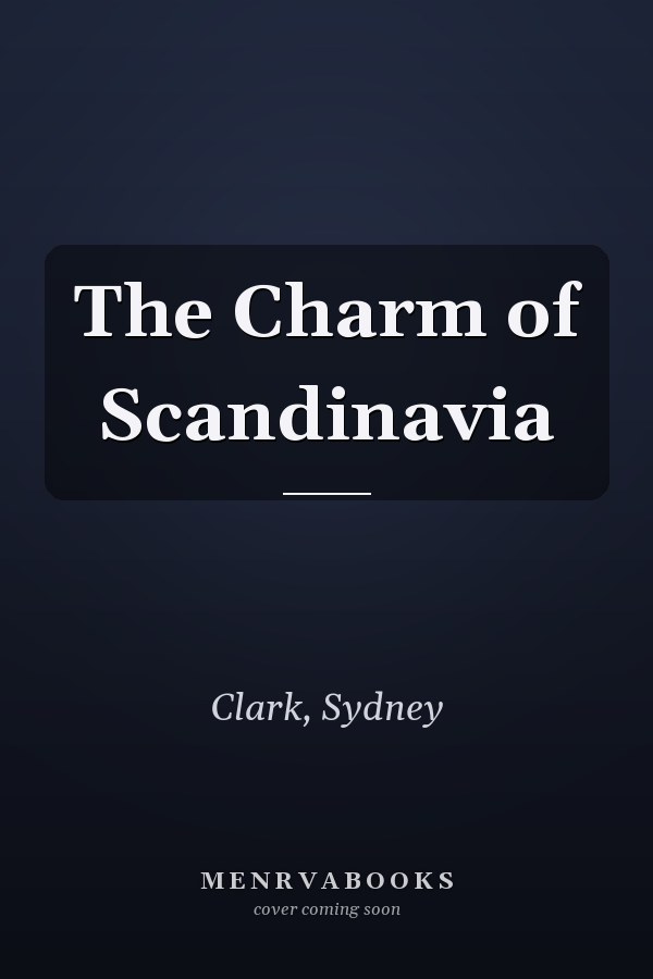 The Charm of Scandinavia