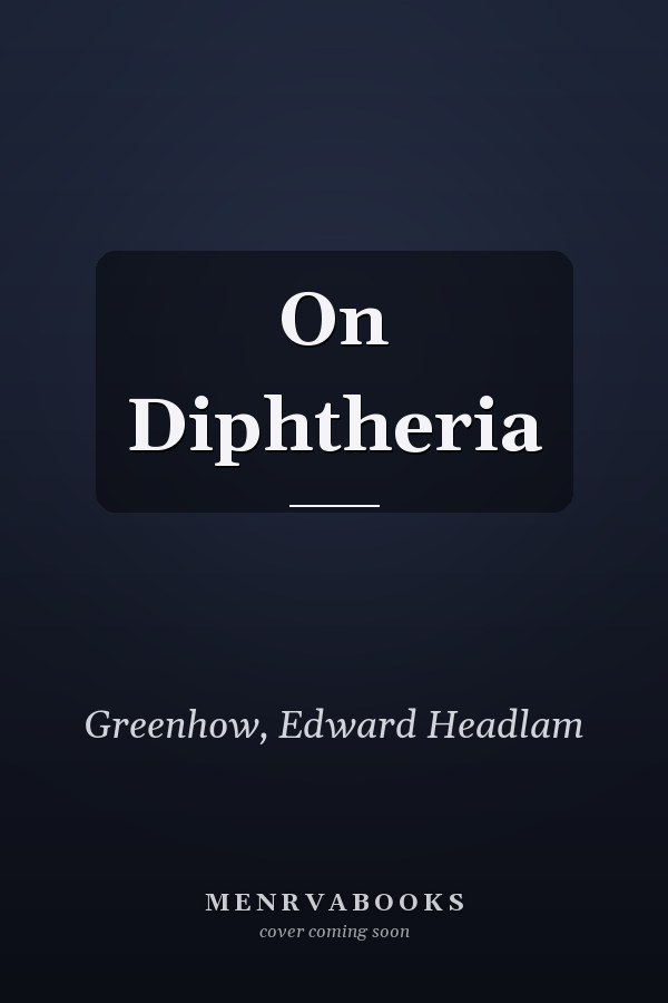 On Diphtheria