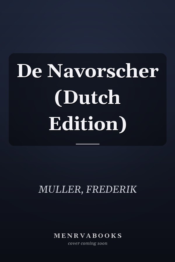 De Navorscher (Dutch Edition)