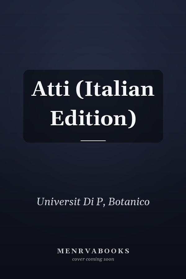 Atti (Italian Edition)