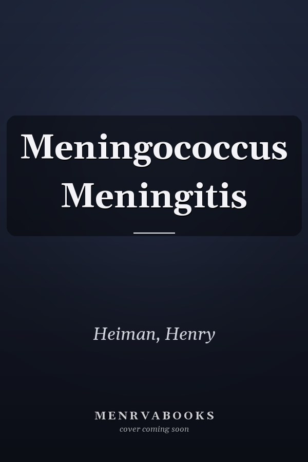 Meningococcus Meningitis