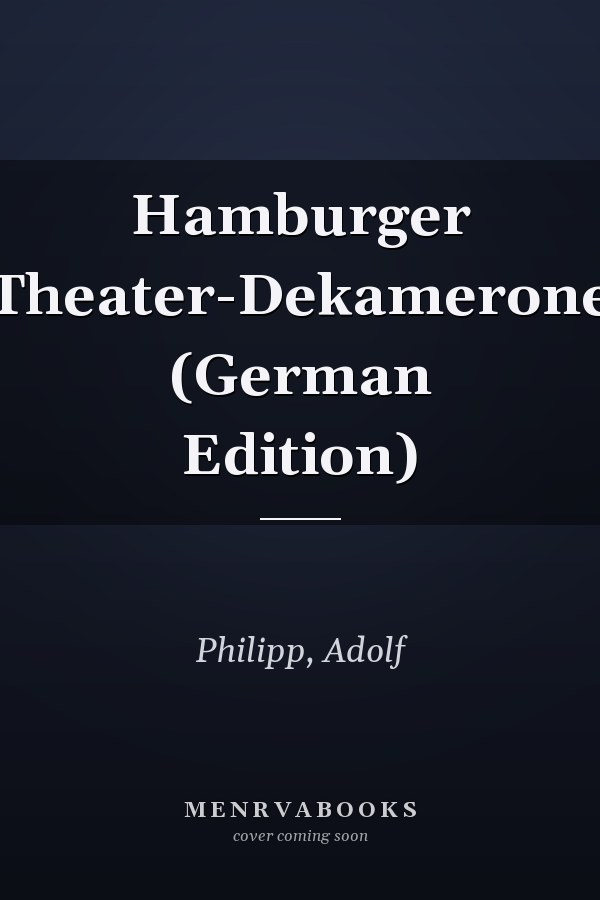 Hamburger Theater-Dekamerone (German Edition)