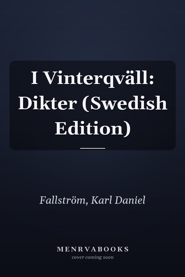 I Vinterqväll: Dikter (Swedish Edition)