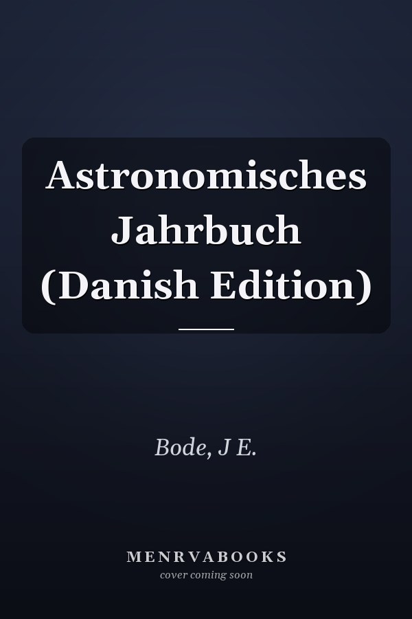 Astronomisches Jahrbuch (Danish Edition)