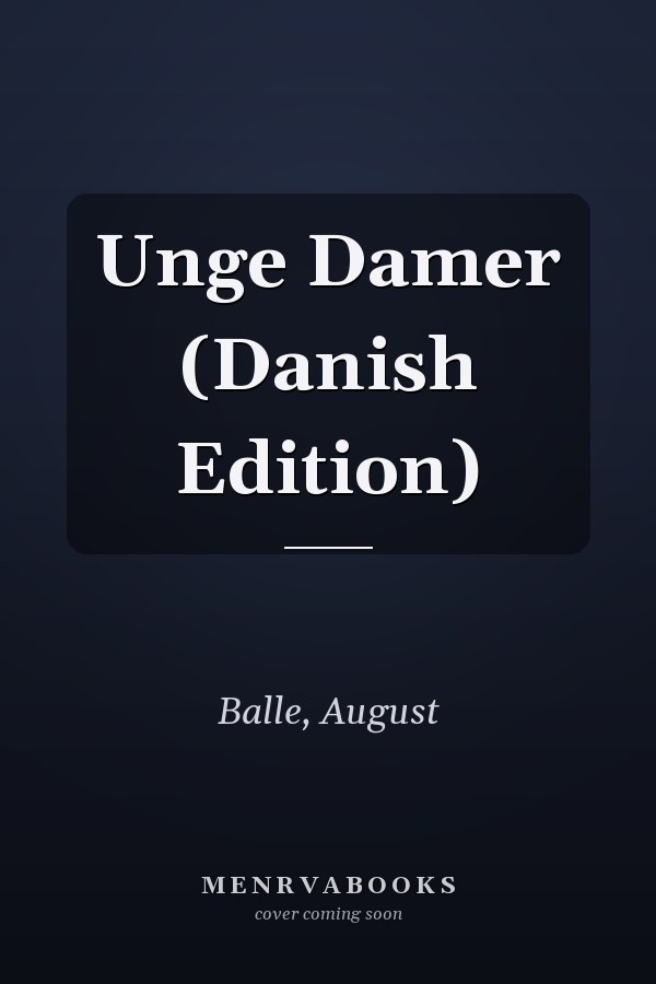 Unge Damer (Danish Edition)