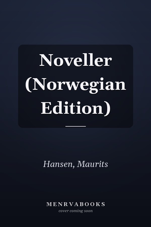 Noveller (Norwegian Edition)