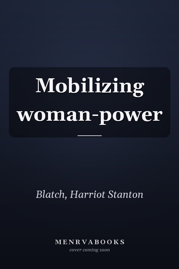 Mobilizing woman-power