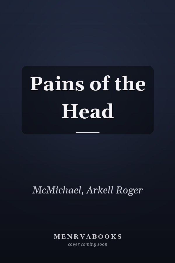 Pains of the Head