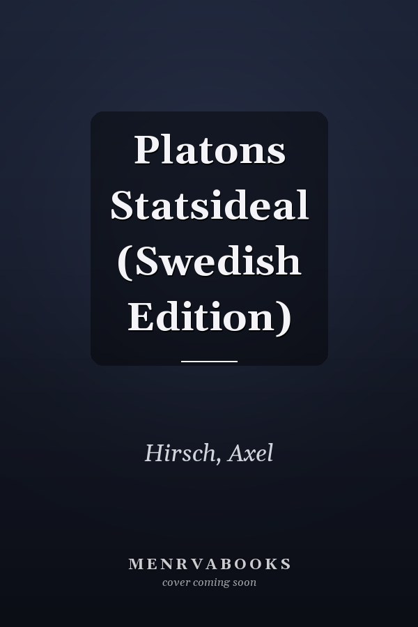 Platons Statsideal (Swedish Edition)