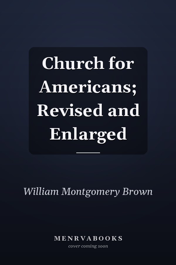 Church for Americans; Revised and Enlarged