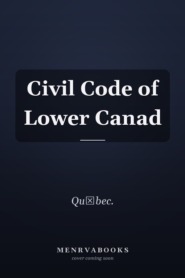 Civil Code of Lower Canad