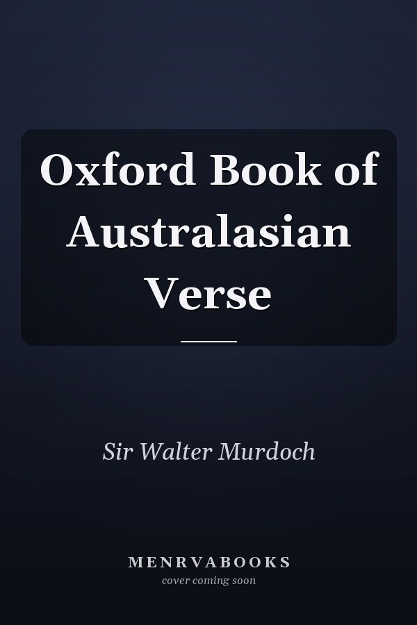 Oxford Book of Australasian Verse