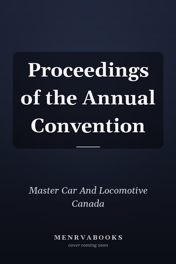 Proceedings of the Annual Convention
