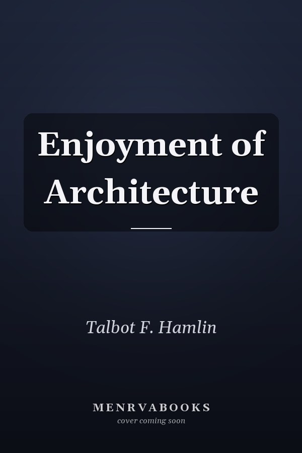 Enjoyment of Architecture