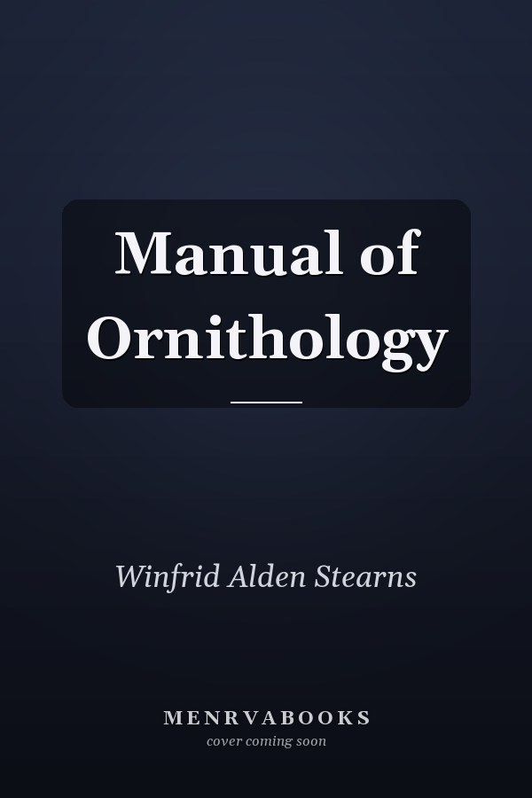 Manual of Ornithology