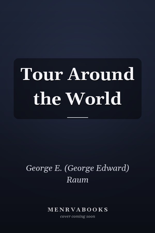 Tour Around the World