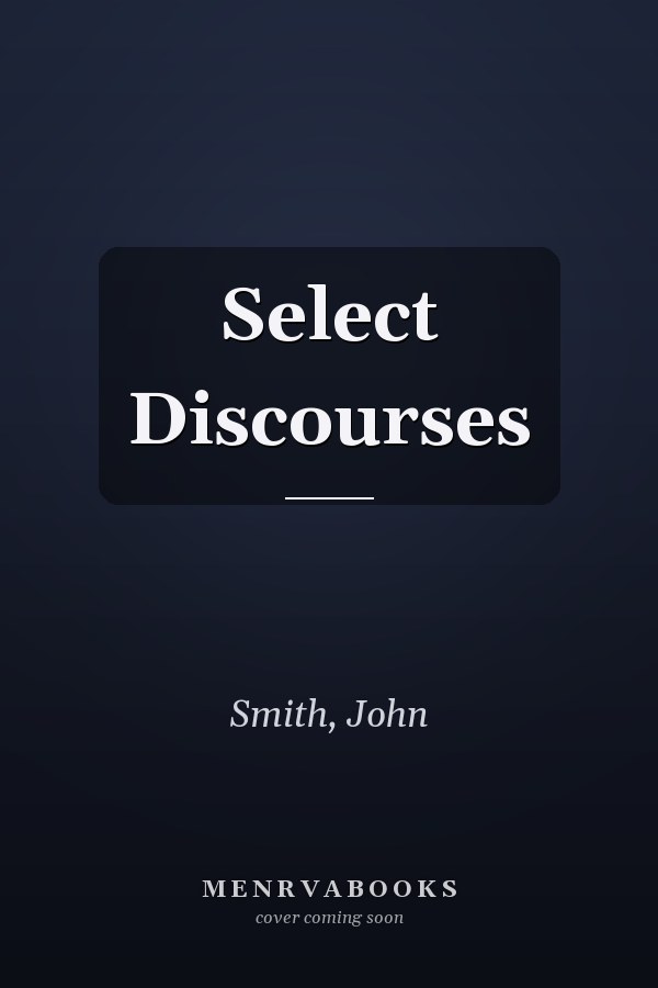 Select Discourses