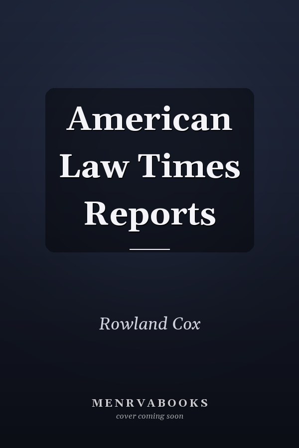 American Law Times Reports