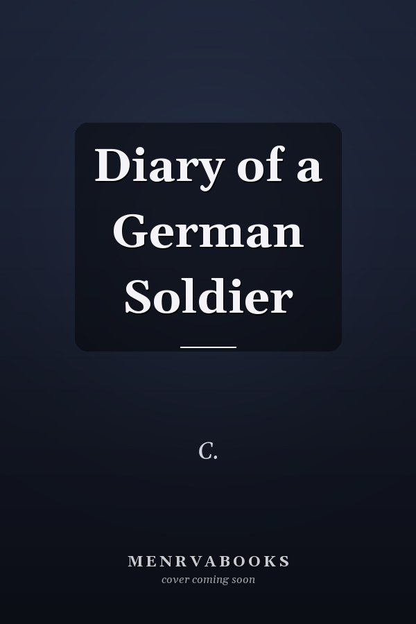 Diary of a German Soldier