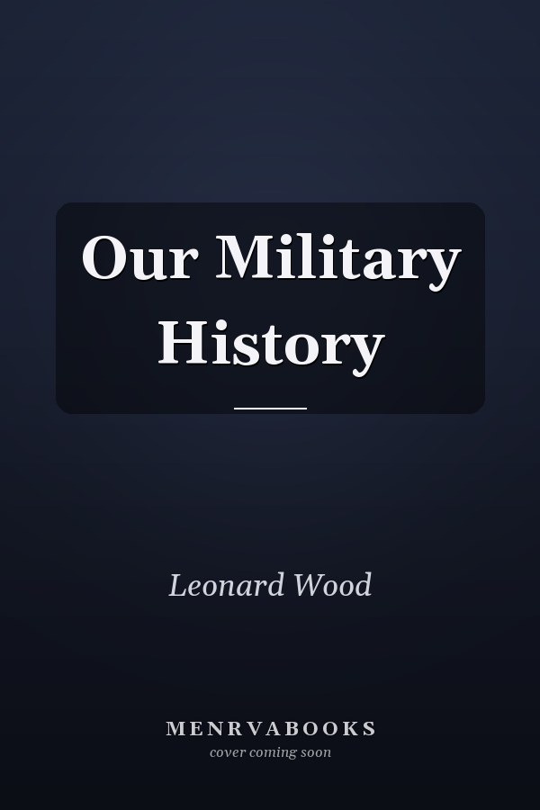 Our Military History