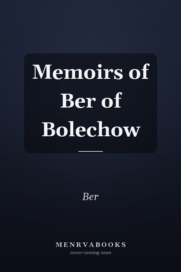 Memoirs of Ber of Bolechow