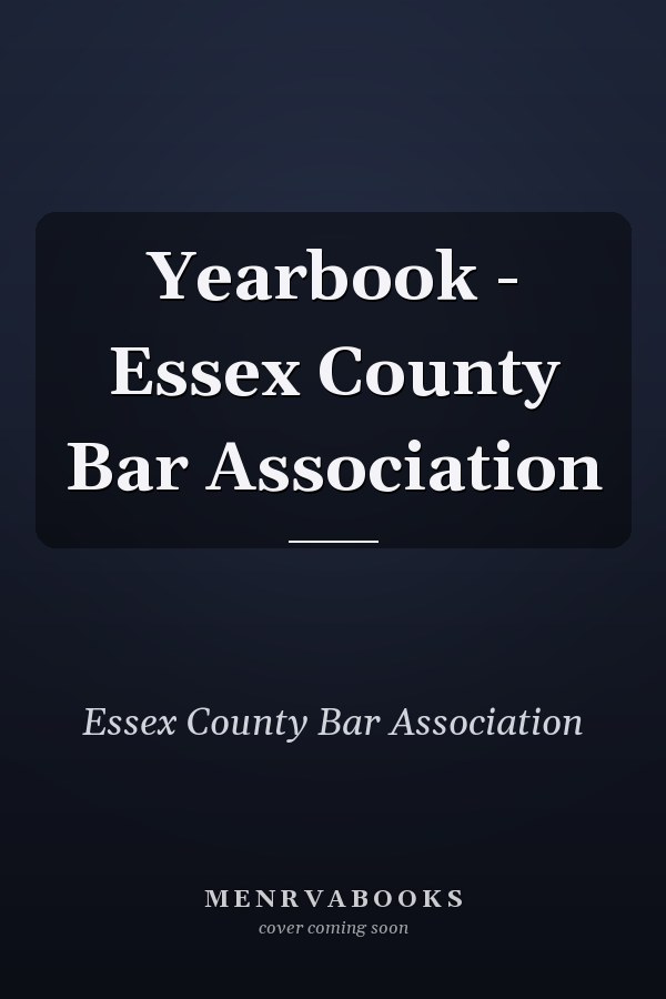 Yearbook - Essex County Bar Association