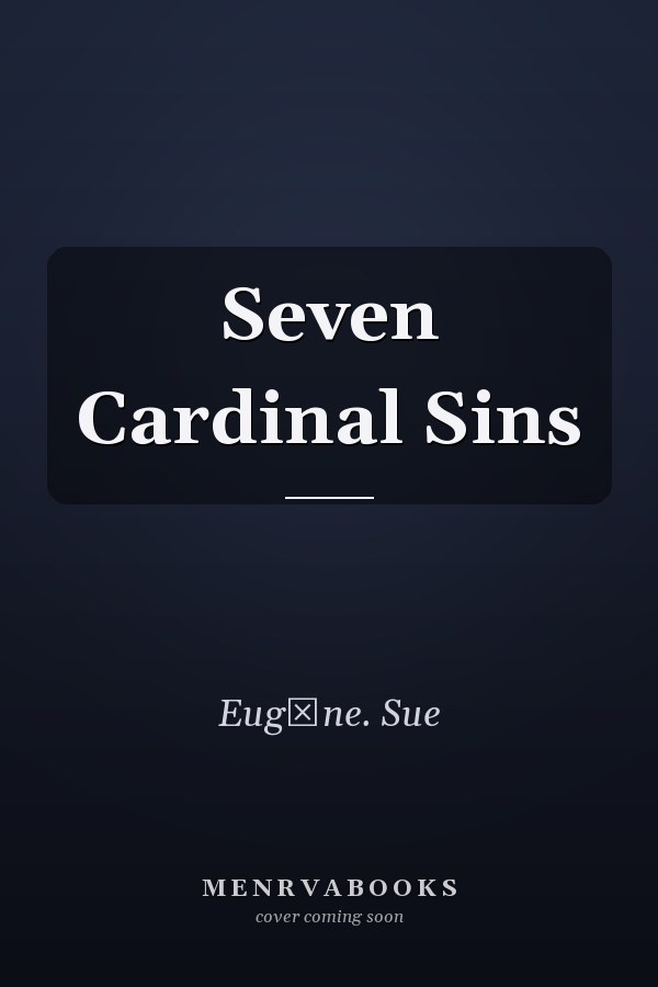 Seven Cardinal Sins