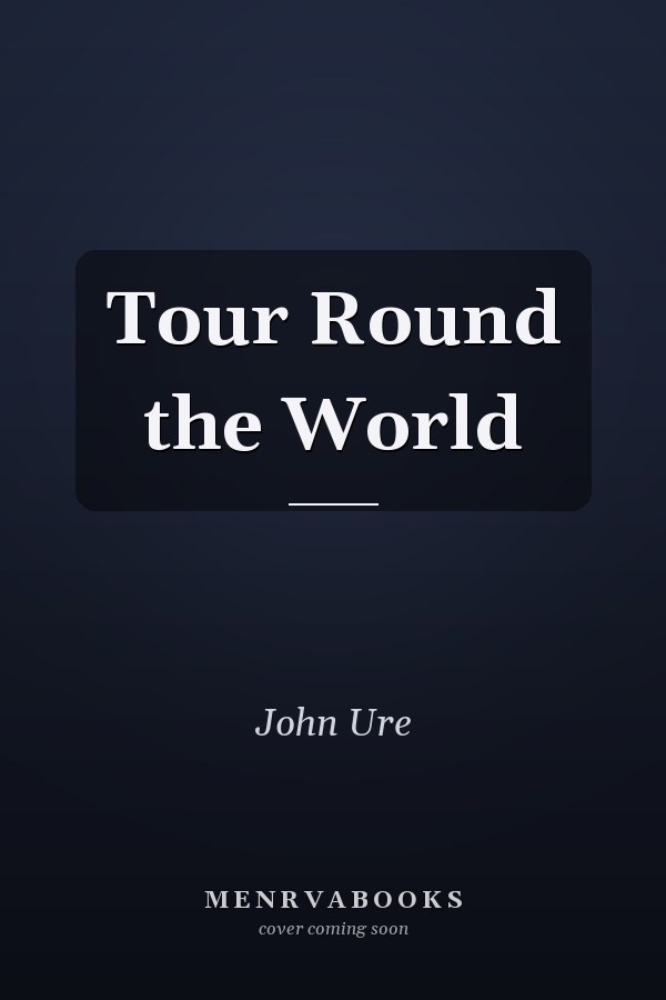 Tour Round the World
