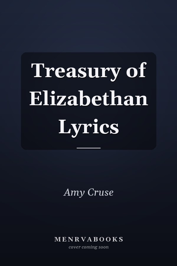 Treasury of Elizabethan Lyrics