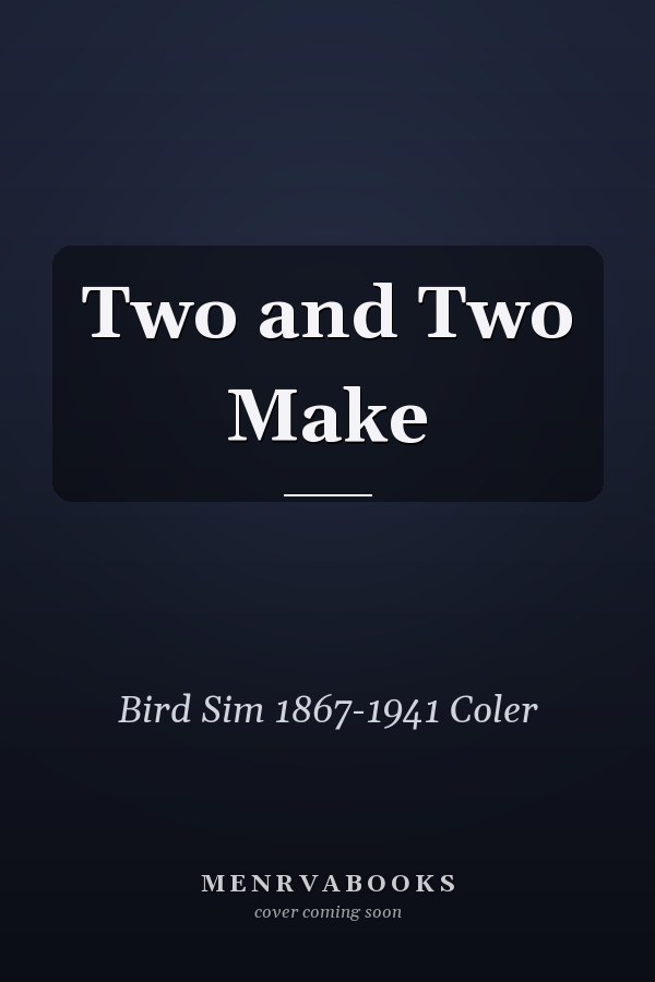 Two and Two Make