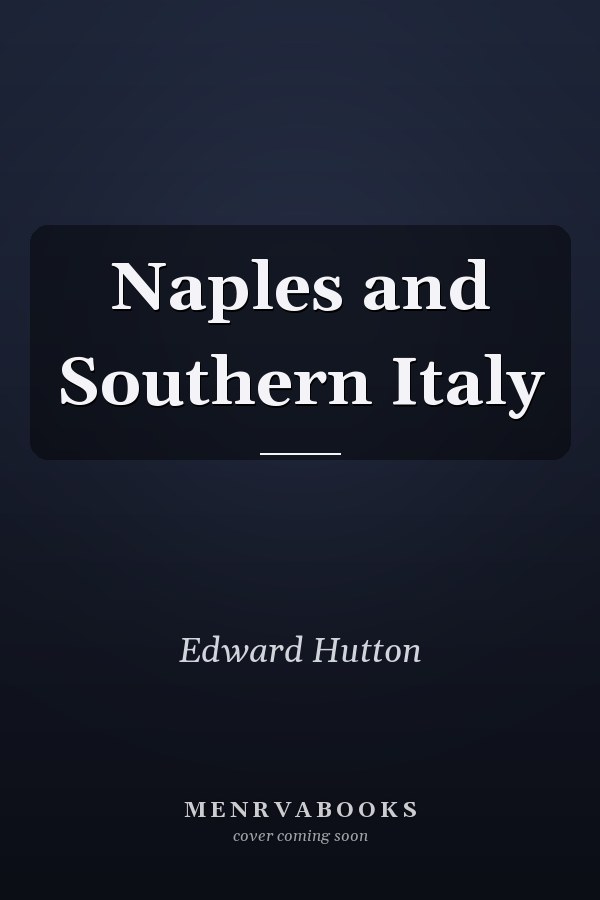 Naples and Southern Italy